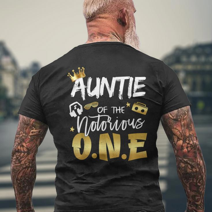 Auntie Of The Notorious One Old School Hip Hop 1St Birthday Men's T-shirt Back Print Gifts for Old Men