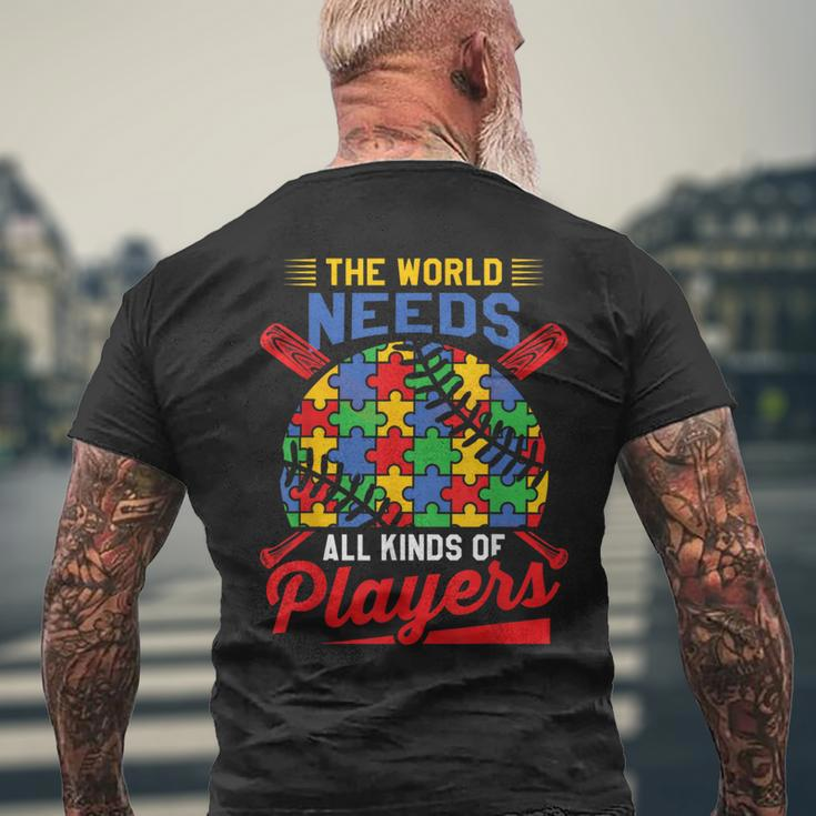Autism Baseball The World Needs All Kinds Of Players Men's T-shirt Back Print Gifts for Old Men