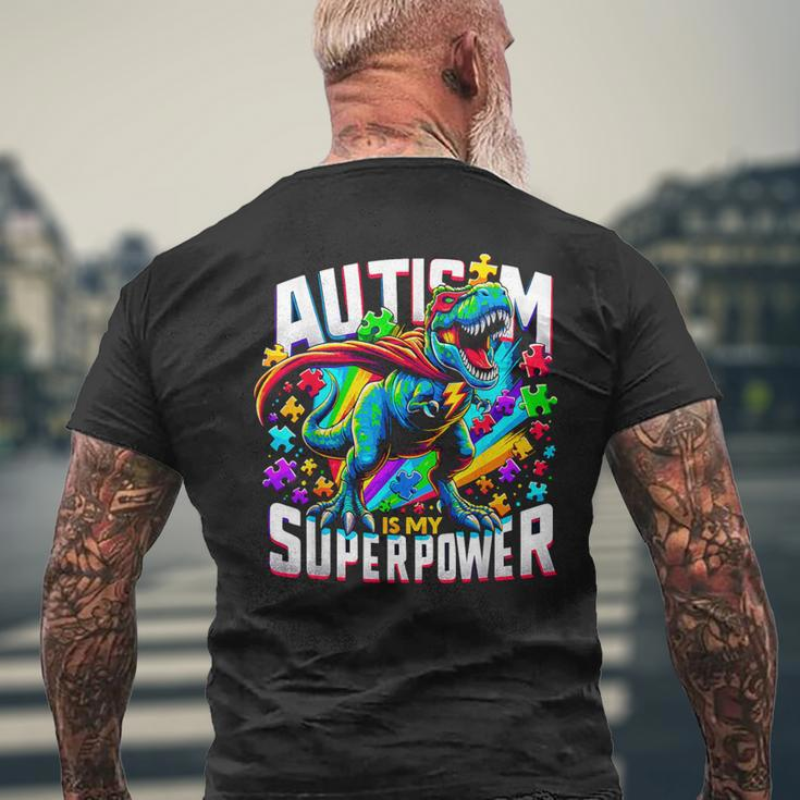 Autism Is My Superpower Autism Awareness T-Rex Men's T-shirt Back Print Gifts for Old Men