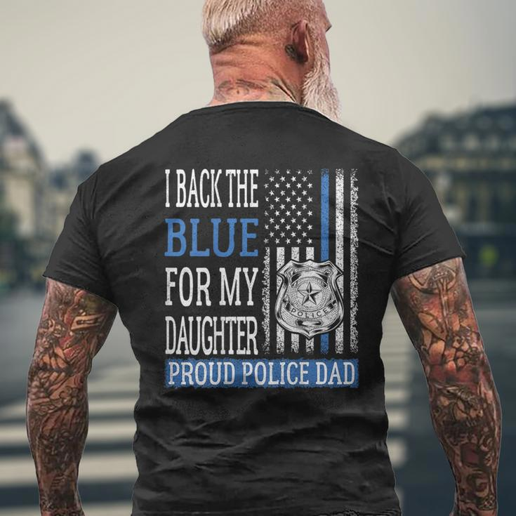 I Back The Blue For My Daughter Proud Police Dad Cop Father Men's T-shirt Back Print Gifts for Old Men