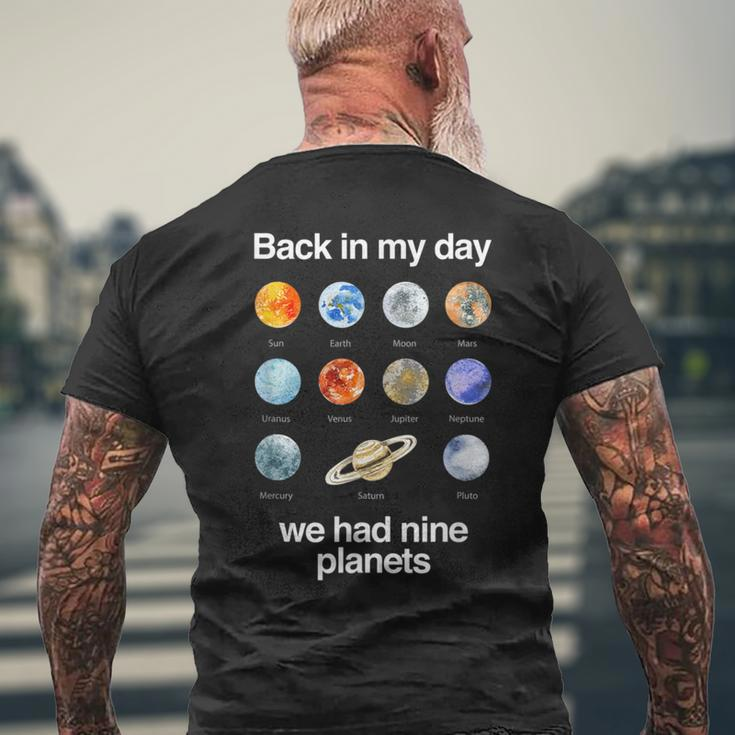 Back In My Day We Had Nine Planets Science Men's T-shirt Back Print Gifts for Old Men