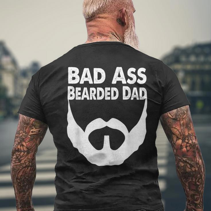 Bad Ass Bearded Dad Beard Fathers Day Men's T-shirt Back Print Gifts for Old Men