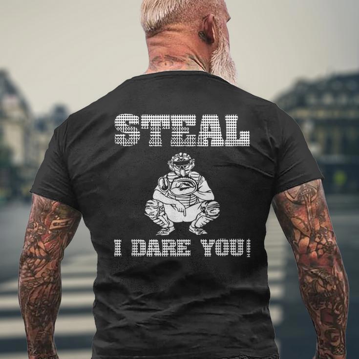 Baseball Catcher Steal I Dare You Men's T-shirt Back Print Gifts for Old Men