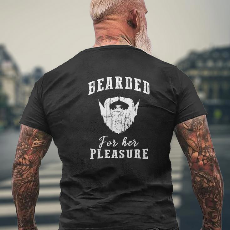 Bearded For Her Pleasure Beard Lover Mens Back Print T-shirt Gifts for Old Men