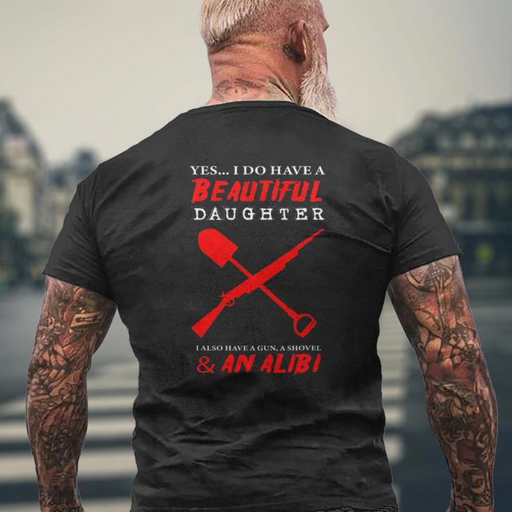 I Have A Beautiful Kid Daughter Gun Shovel Protective Dad Mens Back Print T-shirt Gifts for Old Men