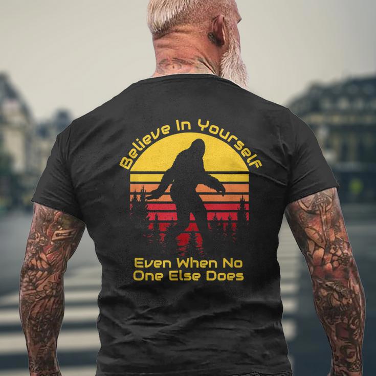 Believe In Yourself Bigfoot Men's T-shirt Back Print Gifts for Old Men