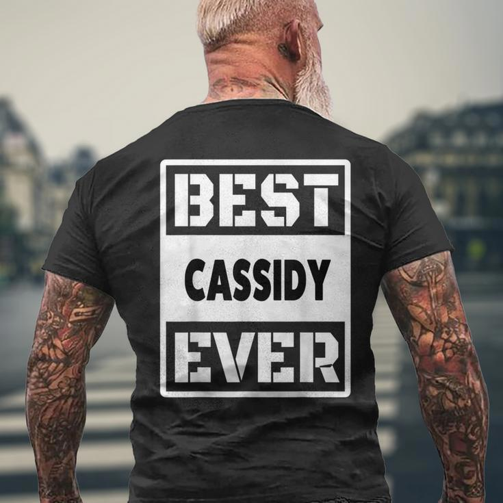 Best Cassidy Ever Custom Family Name Men's T-shirt Back Print Gifts for Old Men