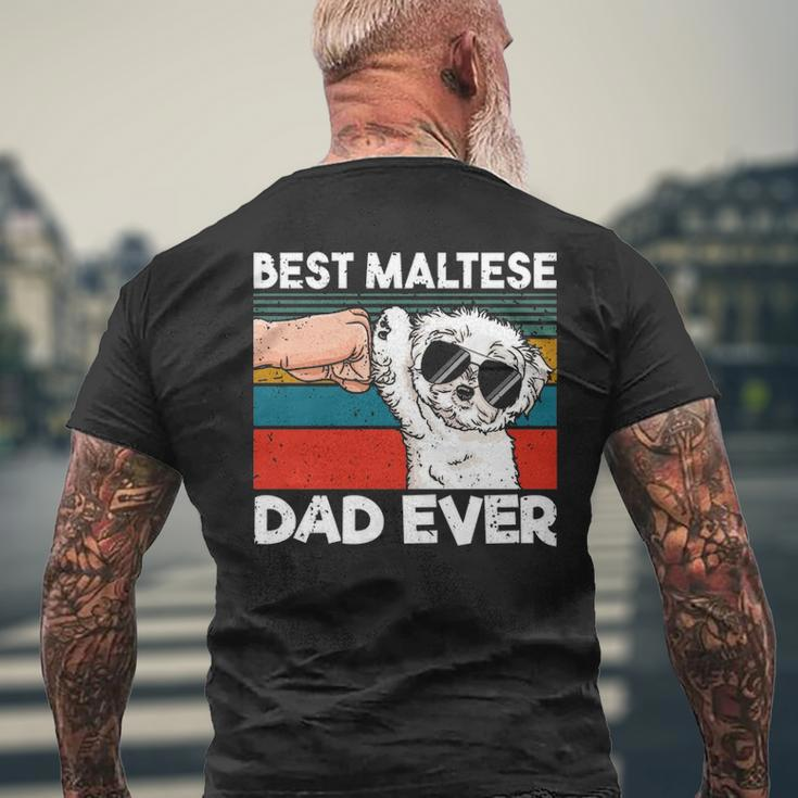 Best Maltese Dad Ever Ghetto Fist Dog Lover Men's T-shirt Back Print Gifts for Old Men