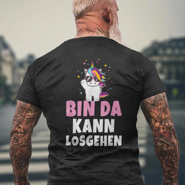 Bin Da Kann Losgehen Unicorn Party Sayings T-Shirt mit Rückendruck Geschenke für alte Männer