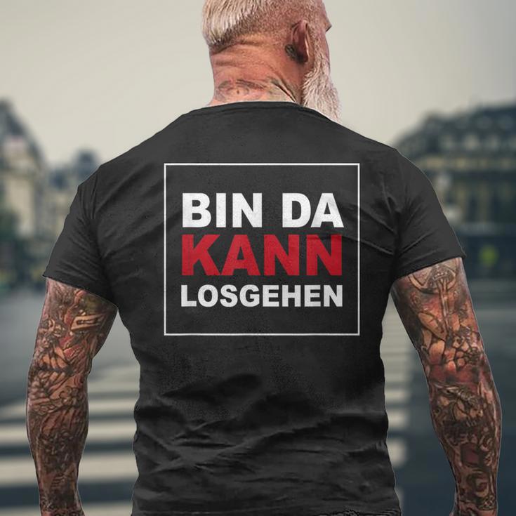 Bin Da Kann Losgehen S T-Shirt mit Rückendruck Geschenke für alte Männer