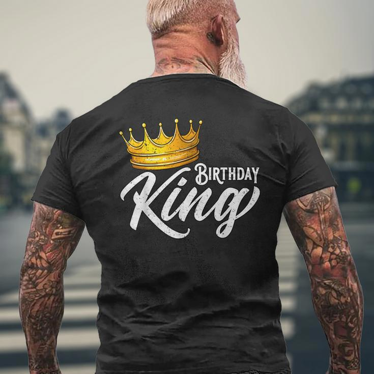 Birthday King Birthday Boys Birthday Men's T-shirt Back Print Gifts for Old Men