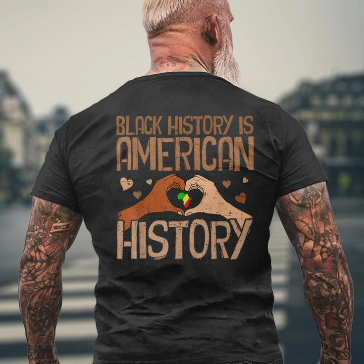 Black History Is American History African Pride Month Men's T-shirt Back Print Gifts for Old Men