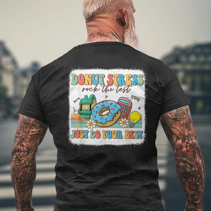 Bleached Donut Stress Just Do Your Best Test Day Testing Day Men's T-shirt Back Print Gifts for Old Men