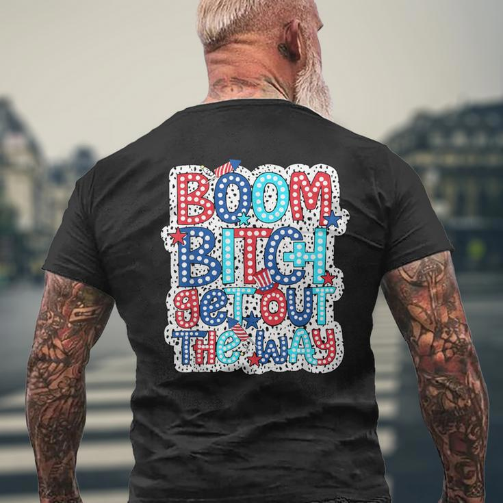 Boom Bitch Get Out The Way 4Th Of July Dalmatian Dots Men's T-shirt Back Print Gifts for Old Men