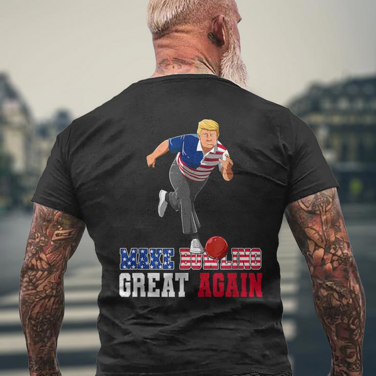 Make Bowling Great Again Trump Bowling Accessories Men's T-shirt Back Print Gifts for Old Men