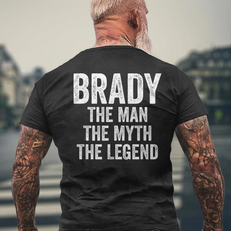 Brady The Man The Myth The Legend First Name Brady Men's T-shirt Back Print Gifts for Old Men