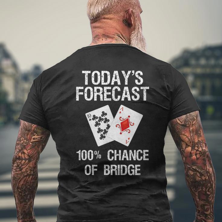 Bridge Bridge Card Game Today's Forecast Men's T-shirt Back Print Gifts for Old Men