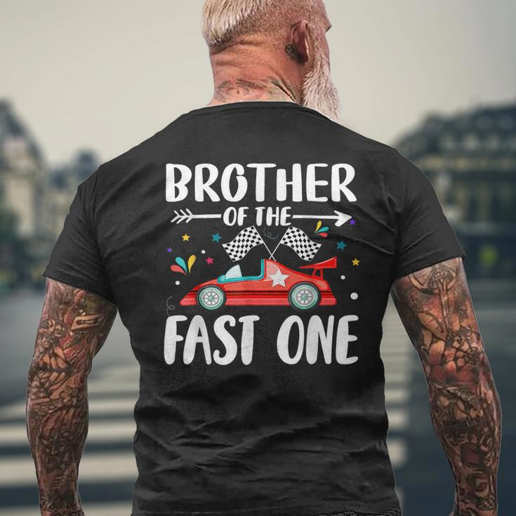 Brother Of The Fast One Birthday 1St Race Car Family Party Men's T-shirt Back Print Gifts for Old Men