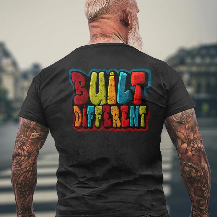 Built Different Graffiti Lover In Mixed Color Men's T-shirt Back Print Gifts for Old Men