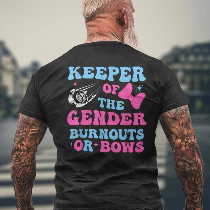 Burnouts Or Bows Keeper Of Gender Baby Reveal Party Men's T-shirt Back Print Gifts for Old Men