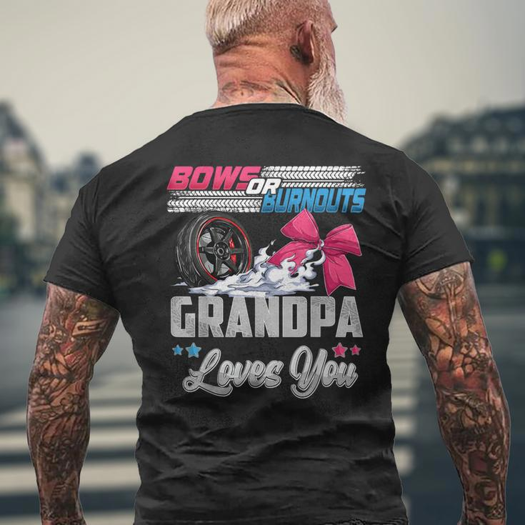 Burnouts Or Bows Gender Reveal Party Announcement Grandpa Men's T-shirt Back Print Gifts for Old Men