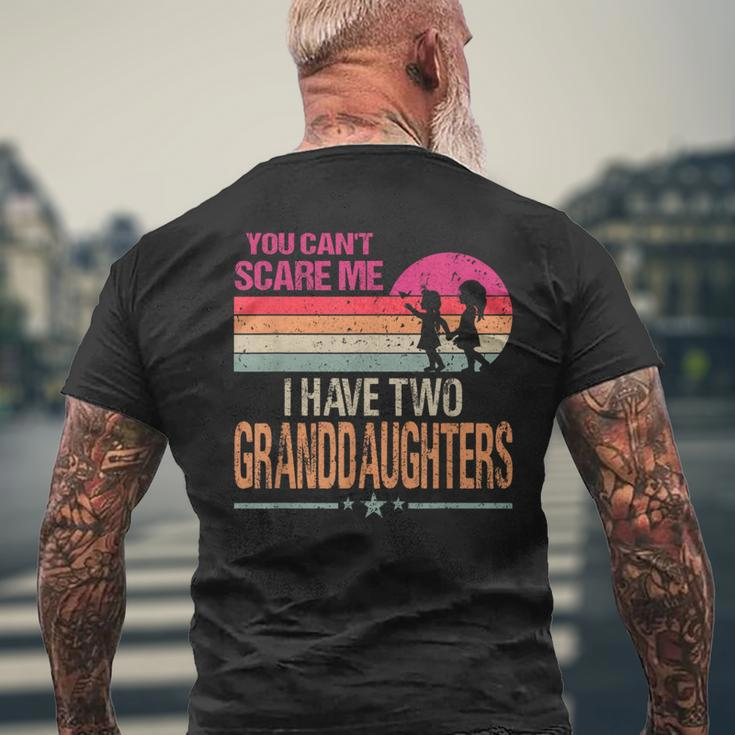 You Can't Scare Me I Have Two Granddaughters Vintage Retro Men's T-shirt Back Print Gifts for Old Men