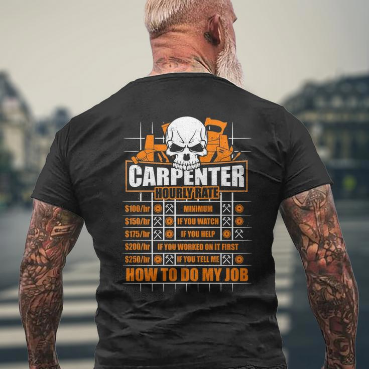 Carpenter Hourly Rate Hammer Ruler Men's T-shirt Back Print Gifts for Old Men