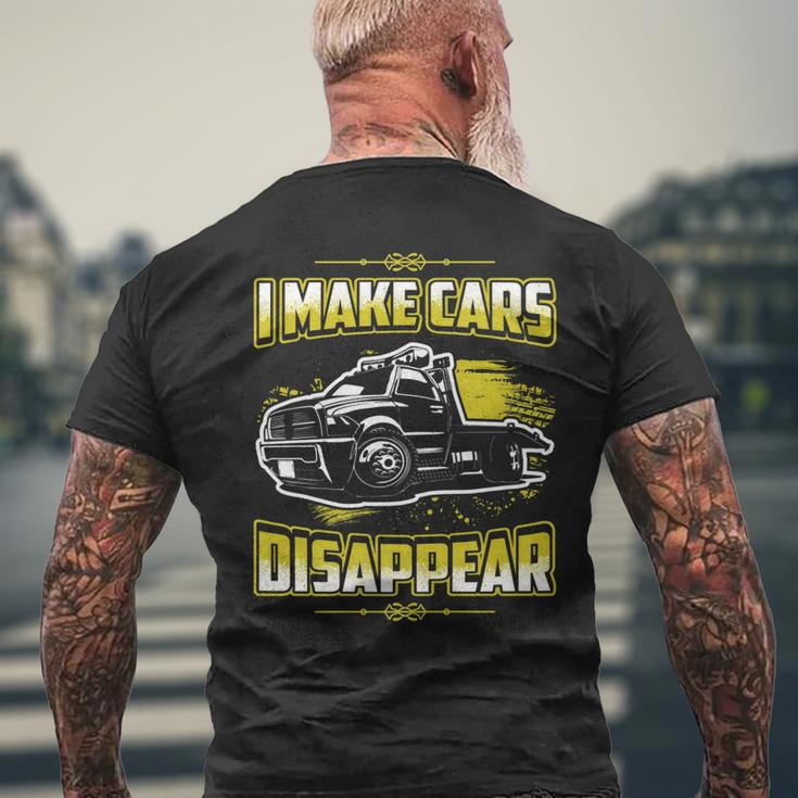 I Make Cars Disappear Tow Truck DriverMens Back Print T-shirt Gifts for Old Men