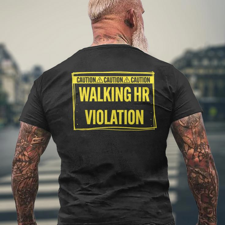 Caution Walking Hr Violation Sarcastic Men's T-shirt Back Print Gifts for Old Men