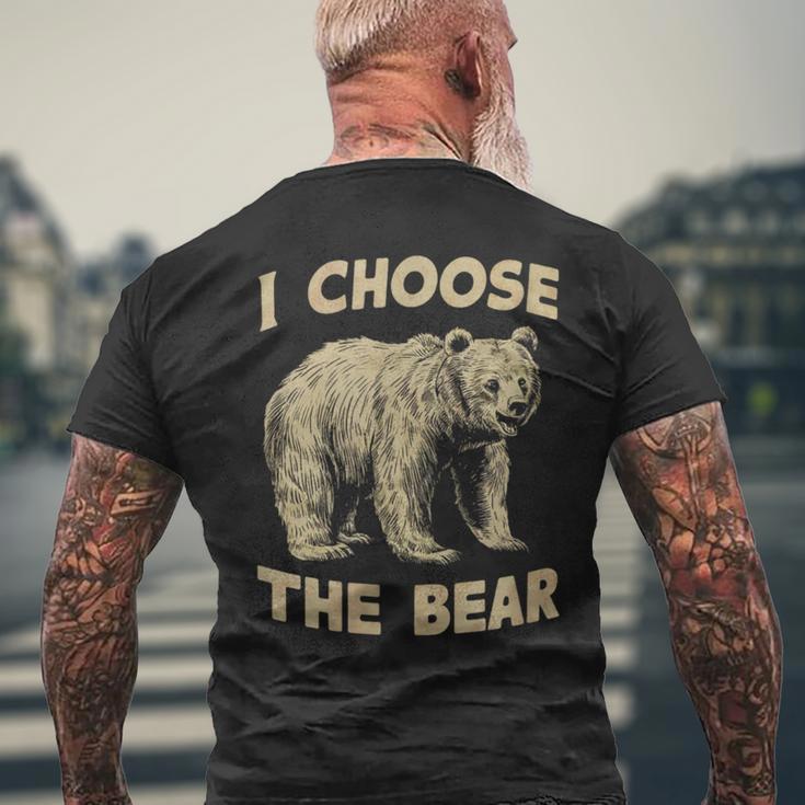 I Choose The Bear Wilderness Adventure Seeker Men's T-shirt Back Print Gifts for Old Men