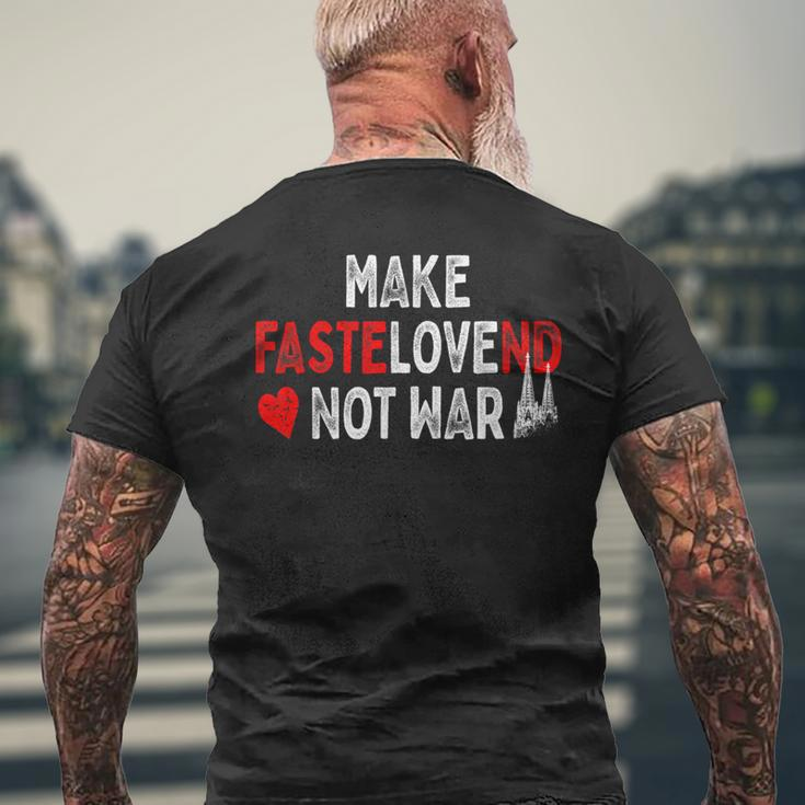 Cologne Carnival Make Fastelovend Not War Kölsch Alaaf Cologne S T-Shirt mit Rückendruck Geschenke für alte Männer