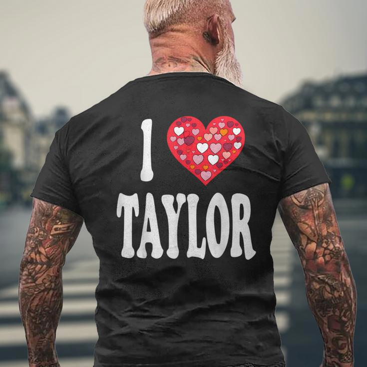 Colorful Heart My Name Is Taylor First Name I Love Taylor Men's T-shirt Back Print Gifts for Old Men