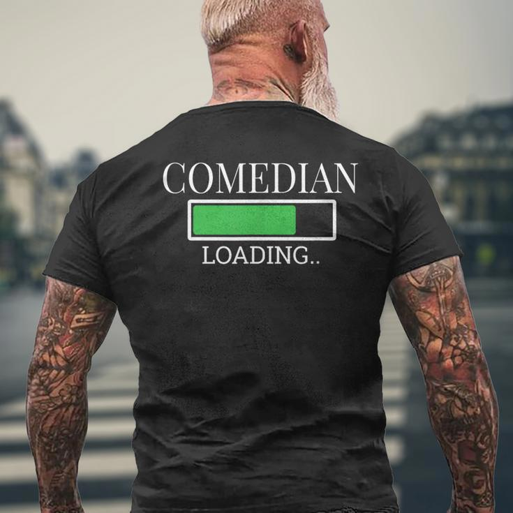 Comedian Loading In Progress Actor Future Men's T-shirt Back Print Gifts for Old Men