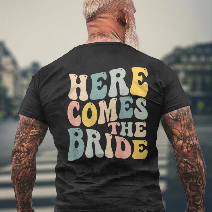 Here Comes The Bride Aesthetic Trend Words On Back Men's T-shirt Back Print Gifts for Old Men