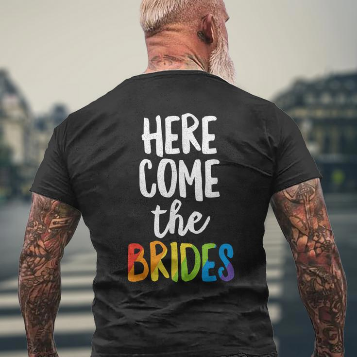Here Comes The Brides Lesbian Pride Lgbt Wedding Men's T-shirt Back Print Gifts for Old Men