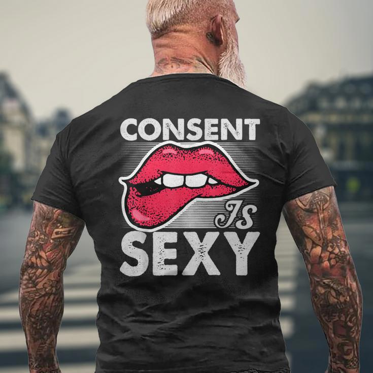 Consent Is Sexy Empowerment Awareness Men's T-shirt Back Print Gifts for Old Men
