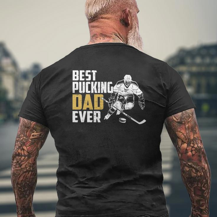 Cool Hockey Dad Fathers Day Pucking Dad Ever Mens Back Print T-shirt Gifts for Old Men