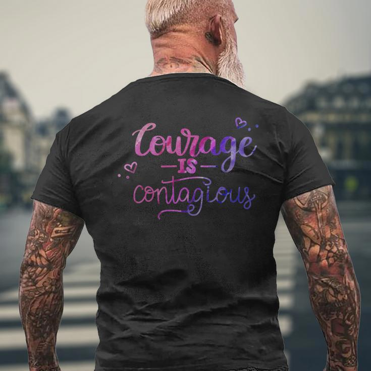 Courage Is Contagious Printed Graphic Bravery Men's T-shirt Back Print Gifts for Old Men