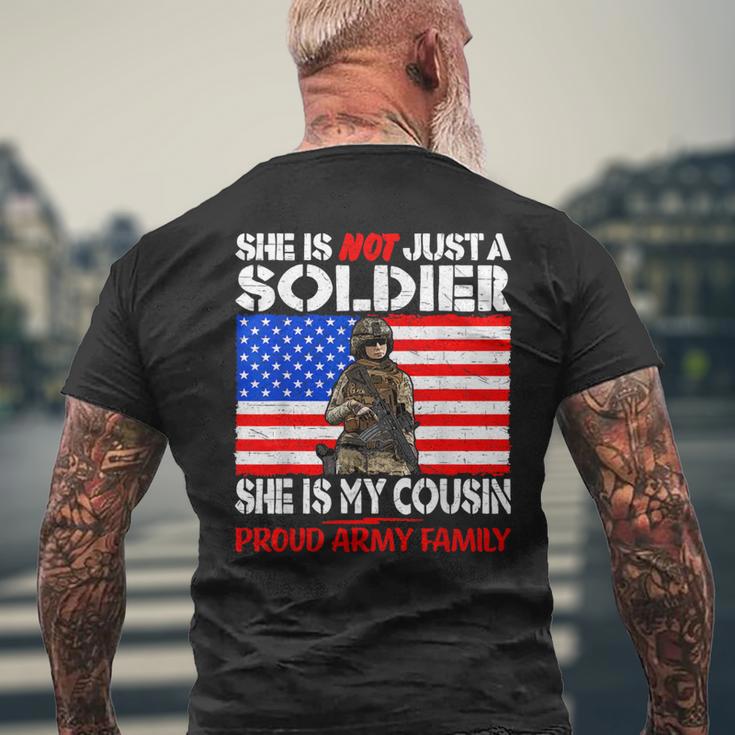 My Cousin Is A Soldier Proud Army Family Military Relative Men's T-shirt Back Print Gifts for Old Men