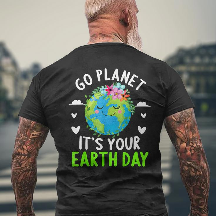 Cute Earth Day Go Planet It's Your Earth Day Earth Day Men's T-shirt Back Print Gifts for Old Men