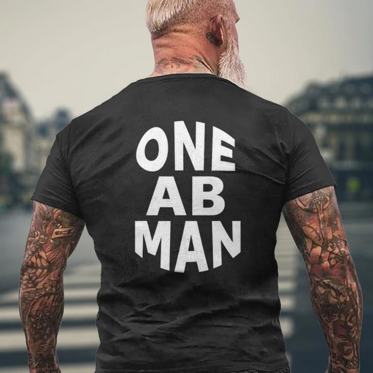 Dad Bod One Ab Man Chubby Man Mens Back Print T-shirt Gifts for Old Men