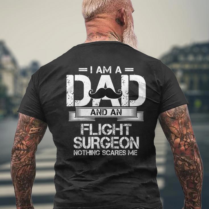 I Am A Dad And An Flight Surgeon Men's T-shirt Back Print Gifts for Old Men