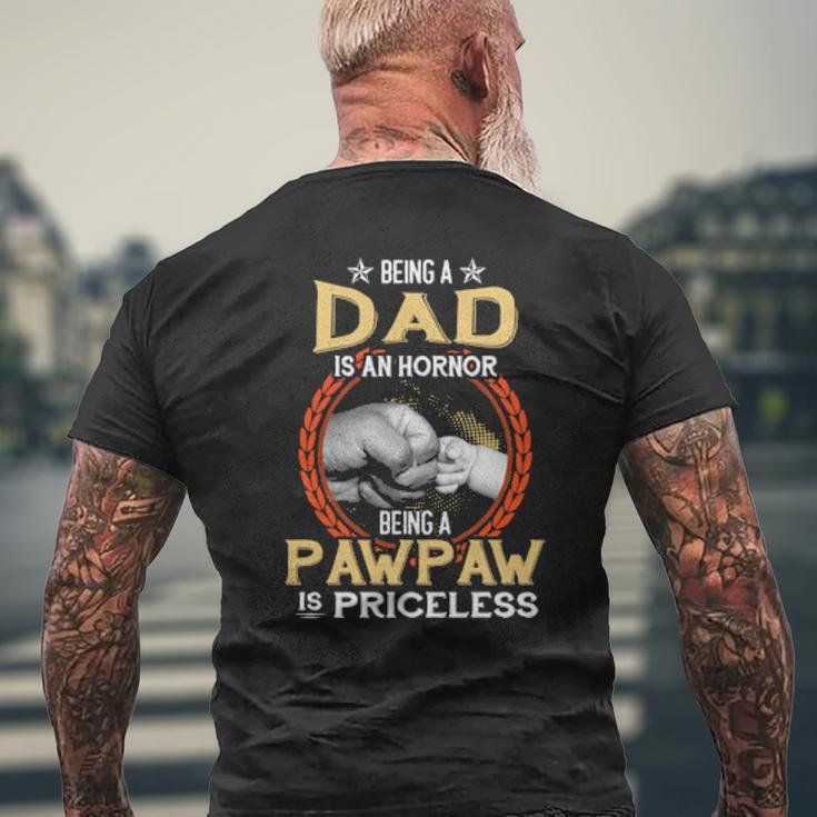 Being A Dad Is An Honor Being A Pawpaw Is Priceless Vintage Mens Back Print T-shirt Gifts for Old Men