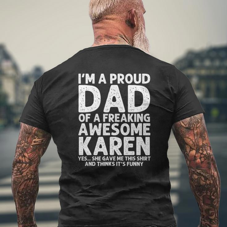 Dad Of Karen Father's Day Personalized Name Joke Mens Back Print T-shirt Gifts for Old Men