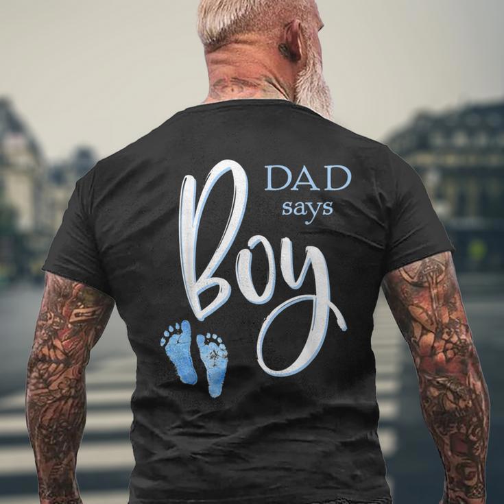 Dad Says Boy Baby Shower Gender Reveal Guess Men's T-shirt Back Print Gifts for Old Men