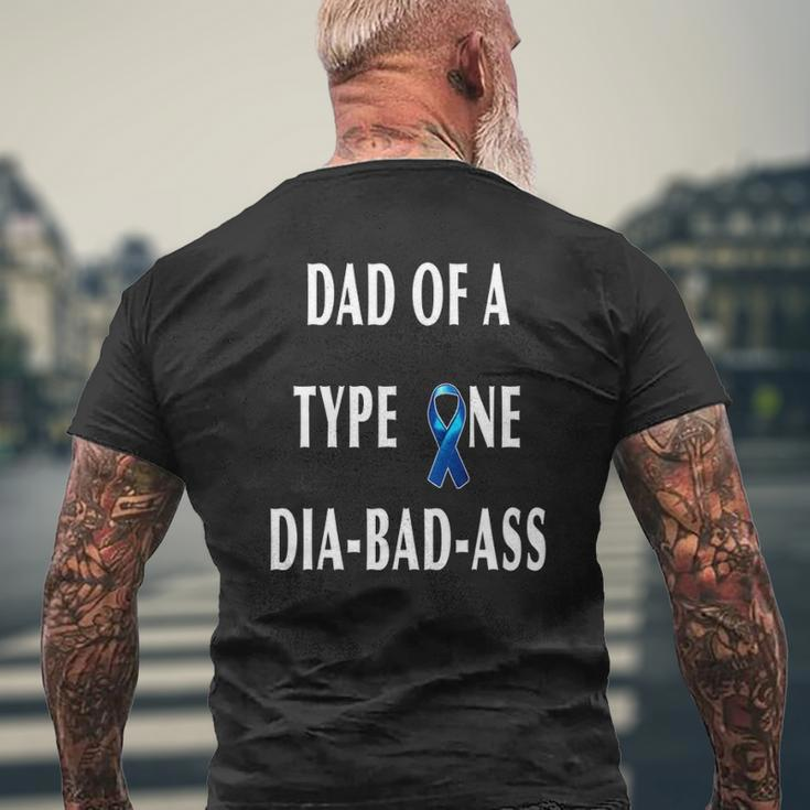 Dad Of A Type One Dia Bad Ass Diabetic Son Or Daughter Mens Back Print T-shirt Gifts for Old Men