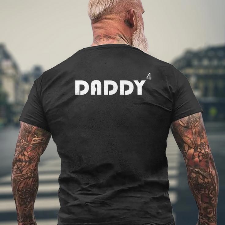Daddy 4 Kids 4Th Pregnancy Announcement Mens Back Print T-shirt Gifts for Old Men