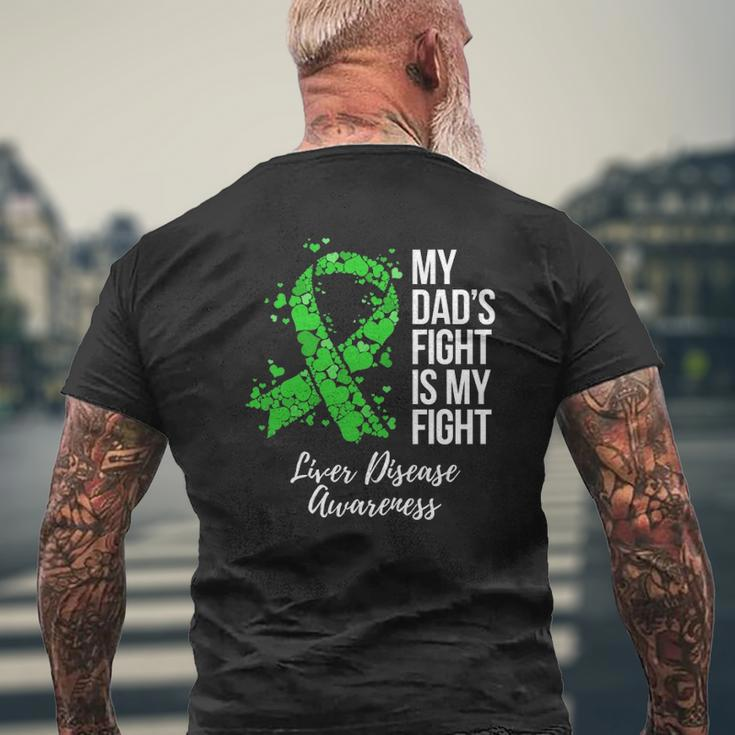 My Dad's Fight Is My Fight Liver Disease Awareness Mens Back Print T-shirt Gifts for Old Men