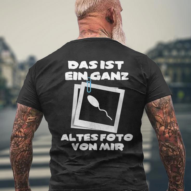 Das Ist Ein Ganz Altes Foto Von Mir T-Shirt mit Rückendruck Geschenke für alte Männer