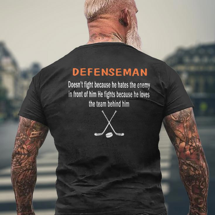 Defenseman Doesn't Fight Because He Hates The Enemy Men's T-shirt Back Print Gifts for Old Men